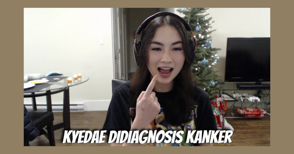 Streamer Twitch Cantik Kyedae Mengaku Didiagnosis Kanker